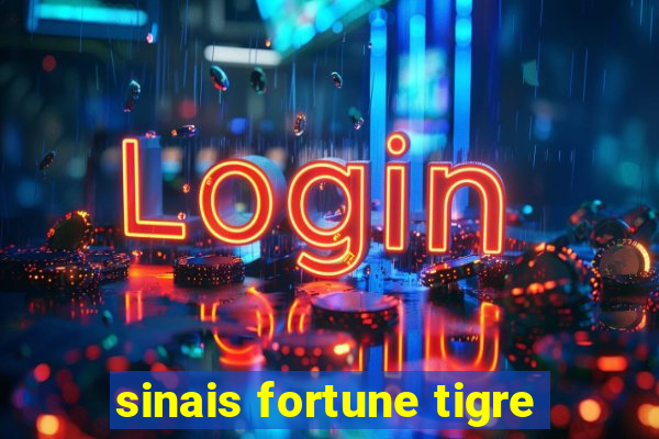 sinais fortune tigre